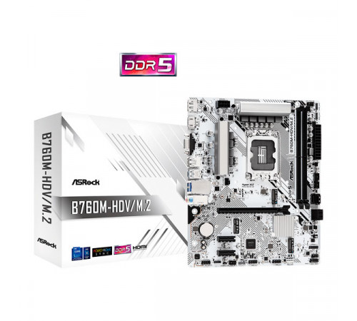 ASRock B760M-HDV/M.2 DDR5 Motherboard